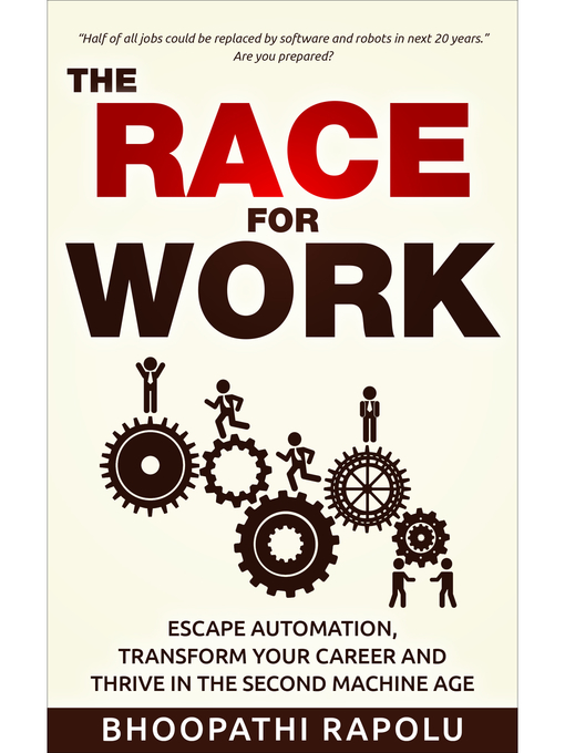 Title details for The Race for Work by Bhoopathi Rapolu - Available
